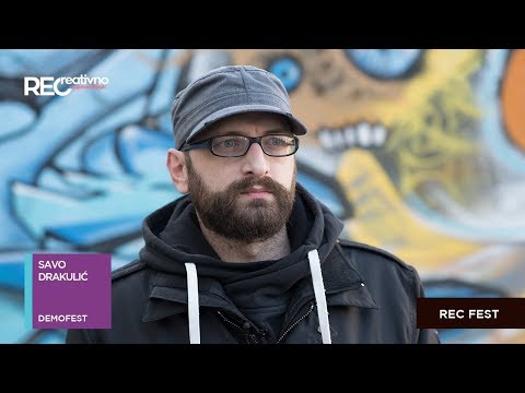 REC Event – Demofest, Savo Drakulić – [S06E19]