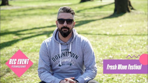 REC EVENT – Fresh Wave Festival – [S07E25]